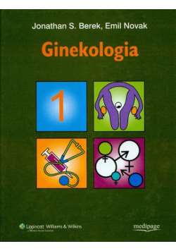 Novak Emil - Ginekologia. Tom 1
