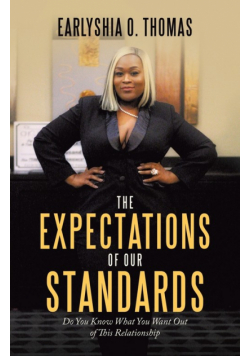 The Expectations of Our Standards