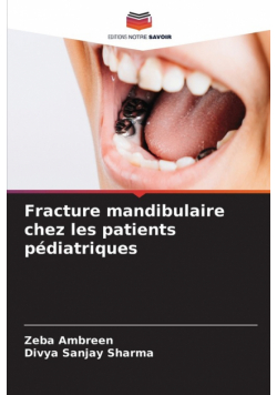 Fracture mandibulaire chez les patients pédiatriques