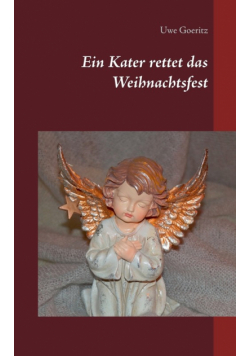 Ein Kater rettet das Weihnachtsfest