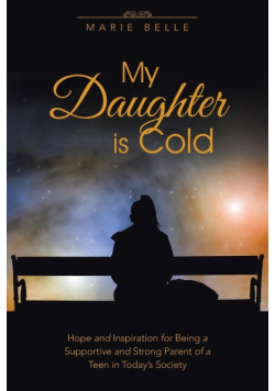 My Daughter is Cold