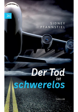 Der Tod ist schwerelos