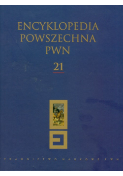 Encyklopedia Powszechna PWN t.21