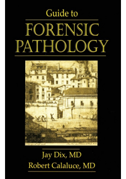 Guide to Forensic Pathology
