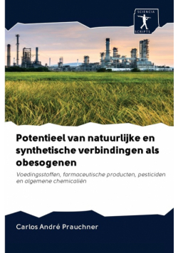 Potentieel van natuurlijke en synthetische verbindingen als obesogenen