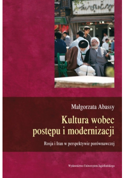 Kultura wobec postępu i modernizacji