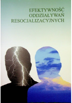 Efektywność oddziaływań resocjalizacyjnych