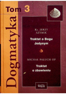 Dogmatyka Tom 3