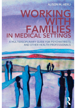 Working With Families in Medical Settings