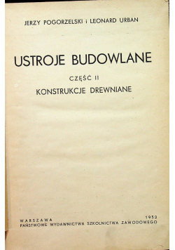 Ustroje budowlane część II konstrukcje drewniane