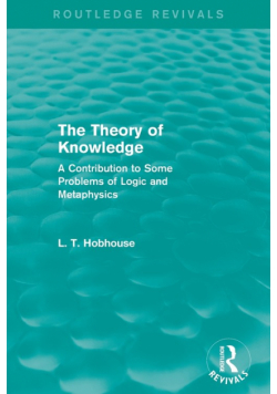 The Theory of Knowledge (Routledge Revivals)