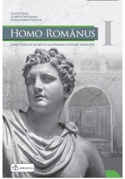 Homo Romanus 1 zeszyt ćwiczeń do języka łacińskiego i kultury antycznej