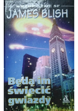 Będą im świecić gwiazdy