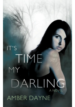 It's Time My Darling