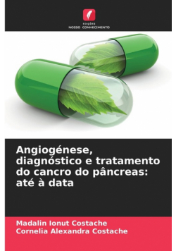Angiogénese, diagnóstico e tratamento do cancro do pâncreas