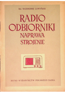Radioodbiorniki naprawa i strojenie