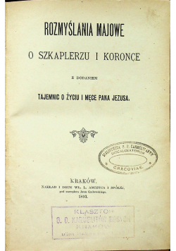Rozmyślania majowe o szkaplerzu i koronce 1893 r