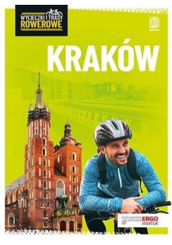 Wycieczki i trasy rowerowe. Kraków i okolice w.2