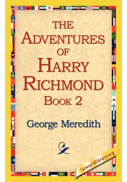 The Adventures of Harry Richmond, Book 2