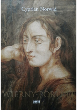 Wierny - Portret Norwid