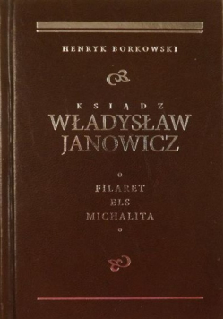 Ksiądz Władysław Janowicz
