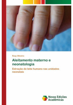Aleitamento materno e neonatologia