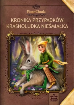 Kronika przypadków krasnoludka nieśmiałka