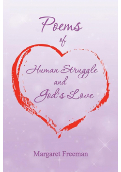 Poems of Human Struggle and God's Love