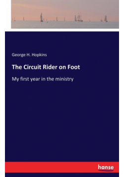 The Circuit Rider on Foot