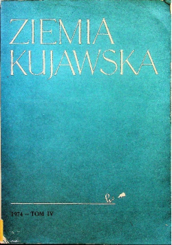 Ziemia Kujawska Tom IV