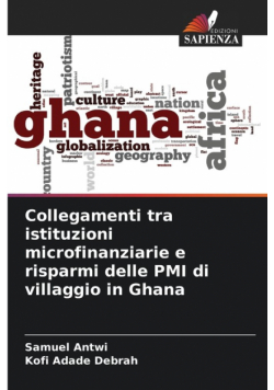 Collegamenti tra istituzioni microfinanziarie e risparmi delle PMI di villaggio in Ghana