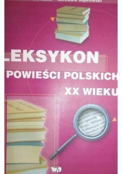 Leksykon powieści polskich XX wieku