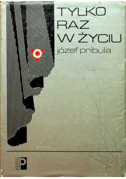 Tylko raz w życiu