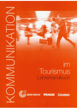 Kommunikation im Tourismumus Lehrerhandbuch