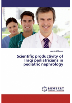 Scientific productivity of Iraqi pediatricians in pediatric nephrology