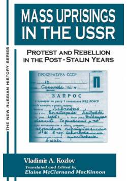 Mass Uprisings in the USSR