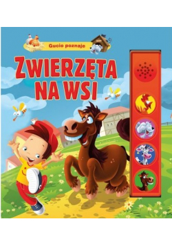 Gucio poznaje zwierzęta na wsi
