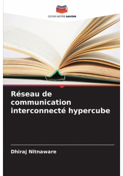 Réseau de communication interconnecté hypercube