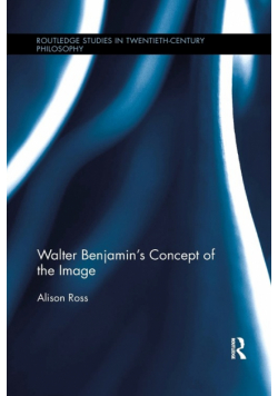Walter Benjamin's Concept of the Image