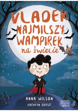 Vladek najmilszy wampirek na świecie Tom 1