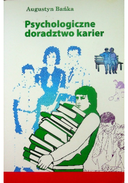 Psychologiczne doradztwo karier