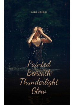 Painted Beneath Thunderlight Glow