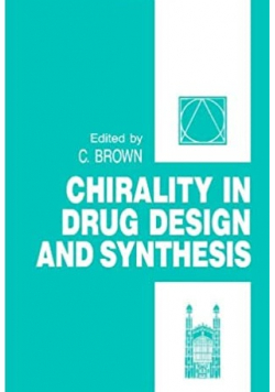 Chirality in Drug Design and Synthesis