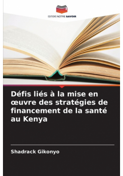 Défis liés à la mise en œuvre des stratégies de financement de la santé au Kenya