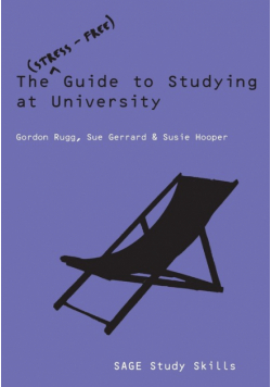 The Stress-Free Guide to Studying at University