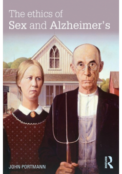 The Ethics of Sex and Alzheimer's