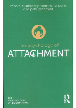 The Psychology of Attachment