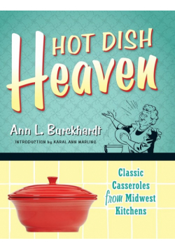 Hot Dish Heaven