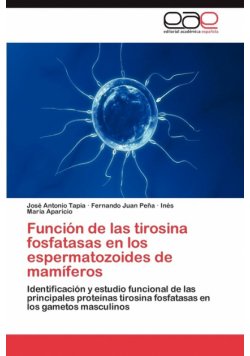 Funcion de Las Tirosina Fosfatasas En Los Espermatozoides de Mamiferos