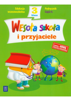 Wesoła szkoła i przyjaciele 3 podręcznik część 4